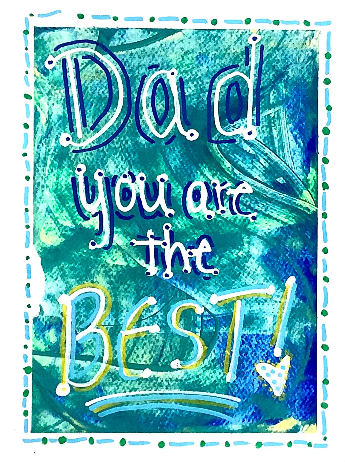 Dad you are the best sign.jpg