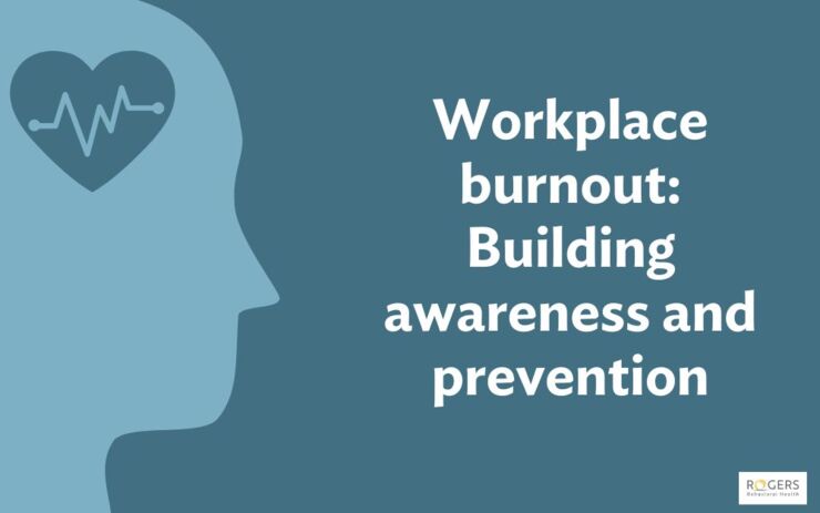 orkplace burnout awareness and prevention