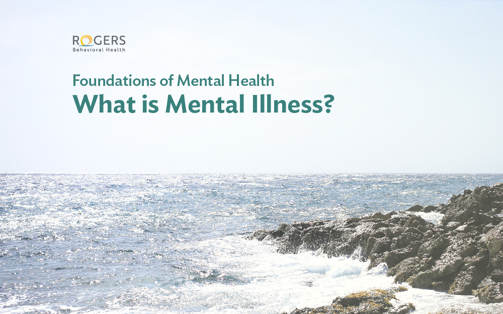 Ocean view with rocks and text. Foundations of Mental Health What is Mental Illness?