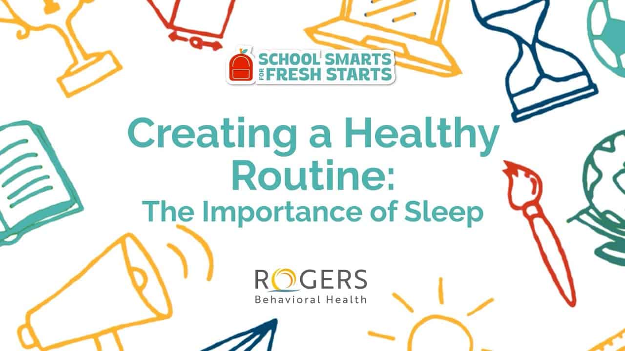 Colorful illustrations of various objects surrounding text reading "Creating a healthy routine: the importance of sleep."