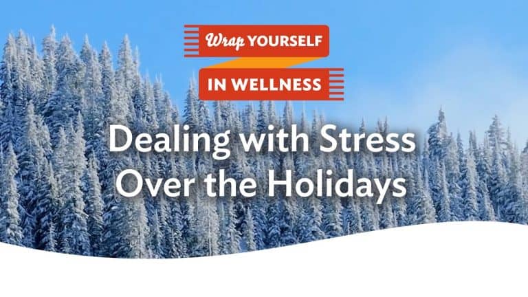 Snow-covered evergreen trees under a blue sky with text overlay about dealing with holiday stress.