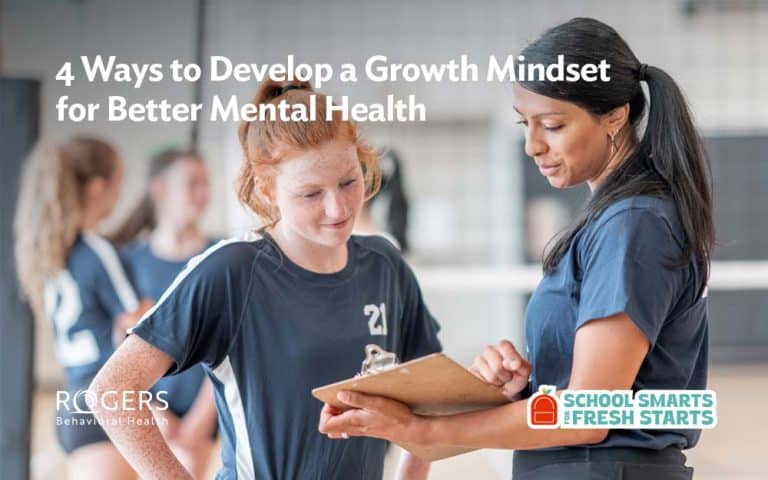 Image shows a young volleyball player with her coach, who is encouraging her to have a growth mindset and embrace learning opportunities. Text says: 4 ways to devel op a growth mindset for better mental health. Logo says Fresh Starts for School Smarts